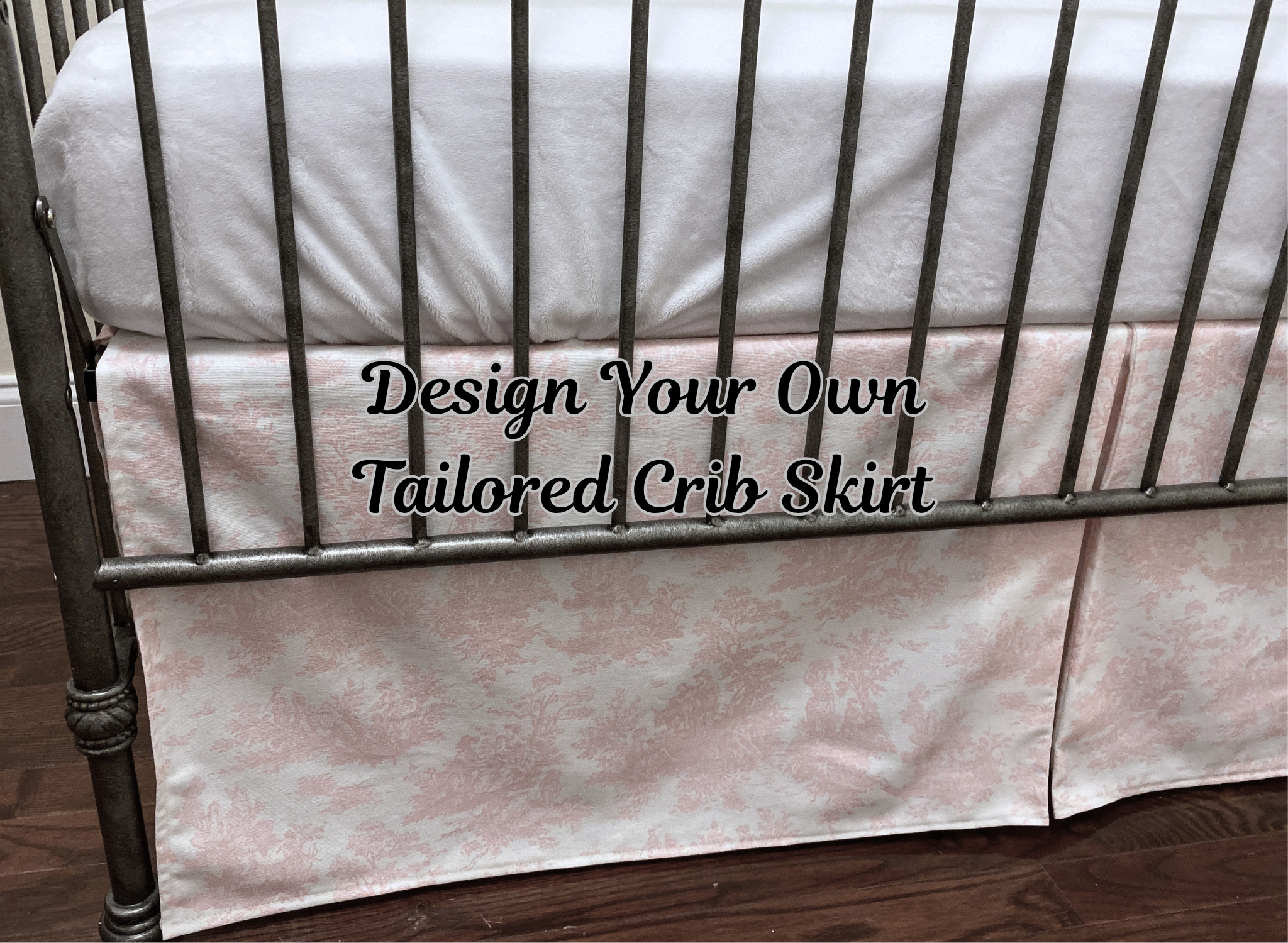 Tailored, Pleated Crib Skirt - Choose Your Fabric